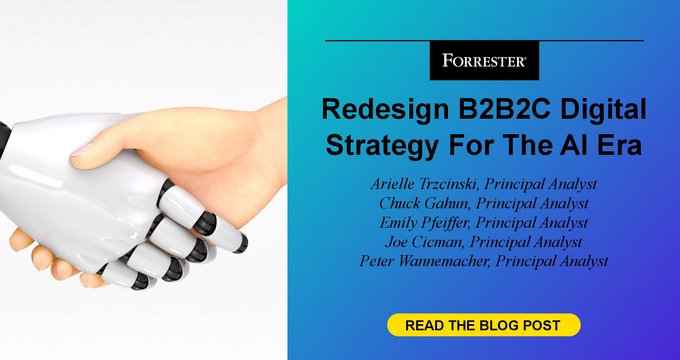 Forrester: Redesign B2B2C Digital Strategy for the AI Era