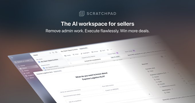 Scratchpad: The AI Workspace That Unifies Sales Execution
