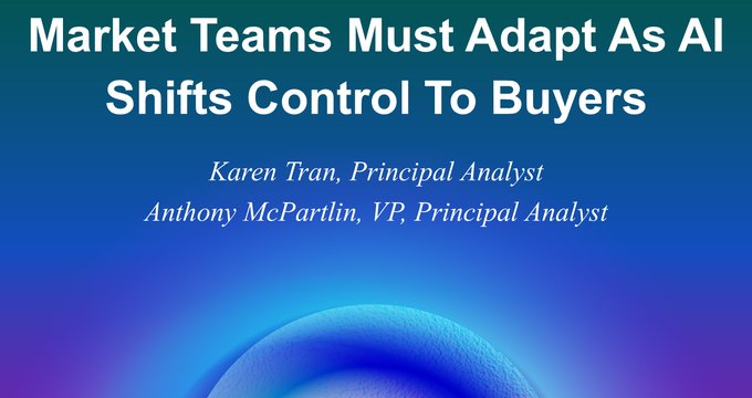 AI shifts B2B buyer control, forcing GTM teams to adapt by 2027
